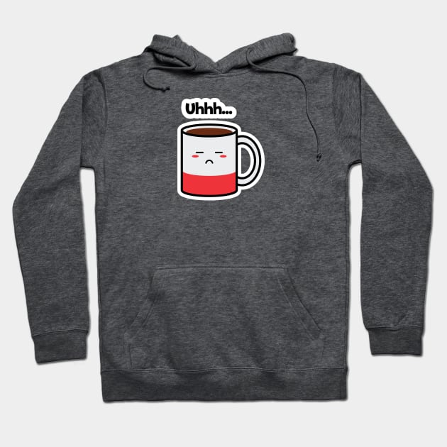 Uhhh... | Coffee | Charging | Low Battery | Cute Kawaii | Gray Hoodie by Wintre2